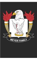 Meyer: Meyer Coat of Arms and Family Crest Notebook Journal (6 x 9 - 100 pages)