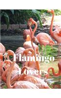 Flamingo Lovers Resolution Journal: 130 Page Journal with Inspirational Quotes on each page. Ideal Gift for Family and Friends. Undated so can be used at anytime.