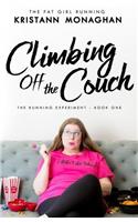 Climbing Off the Couch