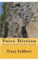 Voice Diction: Student Self Study Guide