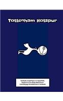 Tottenham Hotspur F.C. Notebook: Graph Paper: 4x4 Quad Rule, Student Exercise Book Math Science Grid 200 Pages (Football Soccer Notebook)