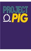 Project Pig