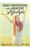 Daily Devotions For A Healthy Lifestyle