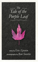 Tale of The Purple Leaf