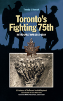 Toronto's Fighting 75th in the Great War