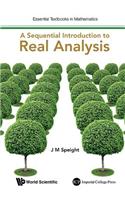 Sequential Introduction To Real Analysis, A