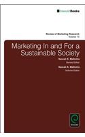 Marketing in and for a Sustainable Society