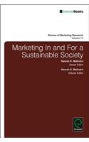 Marketing In and For a Sustainable Society