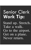 Senior Clerk Work Tip