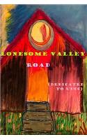 Lonesome Valley Road