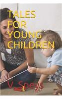 Tales for Young Children