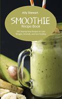 Smoothie Recipe Book