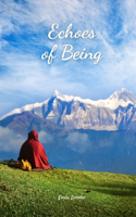 Echoes of Being