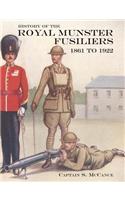 HISTORY OF THE ROYAL MUNSTER FUSILIERS FROM 1861 to 1922