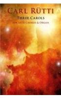 3 Carols (SATB/Organ)