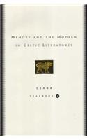 Memory and the Modern in Celtic Literatures