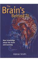 The Brain's Behind It