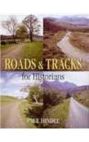 Roads and Tracks for Historians