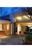 Courtyards for Modern Living