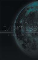 The Depth of Darkness: (English)
