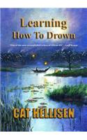 Learning How To Drown