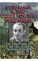 Otto Rahn and the Quest for the Grail
