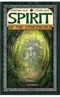 Spirit of the Otherworld