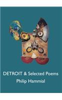 Detroit and Selected Poems