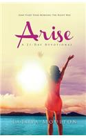 Arise: A 21-Day Devotional