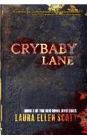 Crybaby Lane
