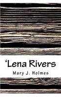 'lena Rivers