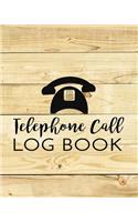 Telephone Call Log Book: Telephone Message Notebook