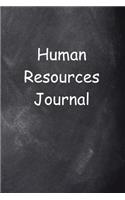 Human Resources Journal Chalkboard Design: (Notebook, Diary, Blank Book)