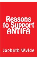 Reasons to Support ANTIFA