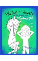 Meeting My Anxiety - A Companion Book