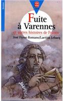 Fuite a Varennes