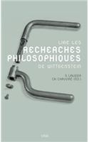 Lire Les Recherches Philosophiques de Wittgenstein