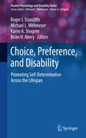 Choice, Preference, and Disability