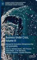 Business Under Crisis, Volume III