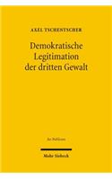 Demokratische Legitimation Der Dritten Gewalt