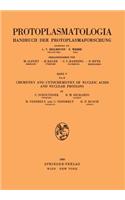 Chemistry and Cytochemistry of Nucleic Acids and Nuclear Proteins