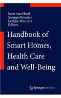 Handbook of Smart Homes, Health Care and Well-Being