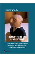 Berichte aus der Businesswelt