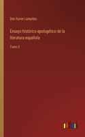 Ensayo histórico-apologético de la literatura española