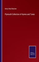 Plymouth Collection of Hymns and Tunes