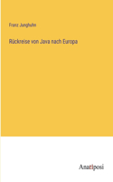 Rückreise von Java nach Europa