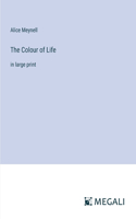 Colour of Life