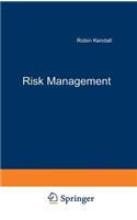 Risk Management: Unternehmensrisiken erkennen und bewältigen(German)