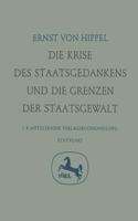 Krise Des Staatsgedankens Und Die Grenzen Der Staatsgewalt