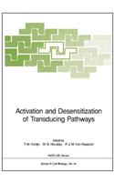 Activation and Desensitization of Transducing Pathways